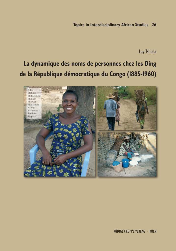 La dynamique des noms de personnes chez les Ding de la République démocratique du Congo (1885–1960)